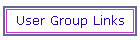 User Group Links
